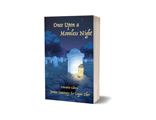 COMING SOON Once Upon a Moonless Night: Tales of Betrayal, Revenge, and Redemption