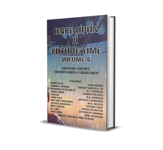 Once Upon a Future Time, Volume 4