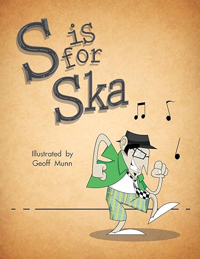 S is for Ska